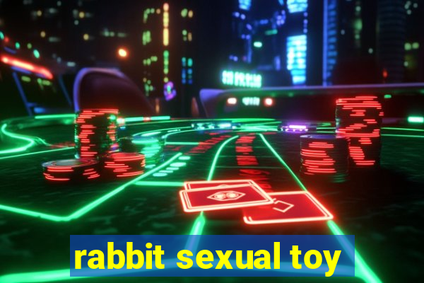 rabbit sexual toy